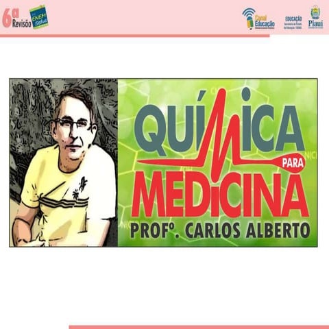 Química   Prof. Carlos Alberto
