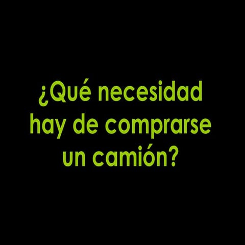 Qu necesidadhaydecomprarseuncami n