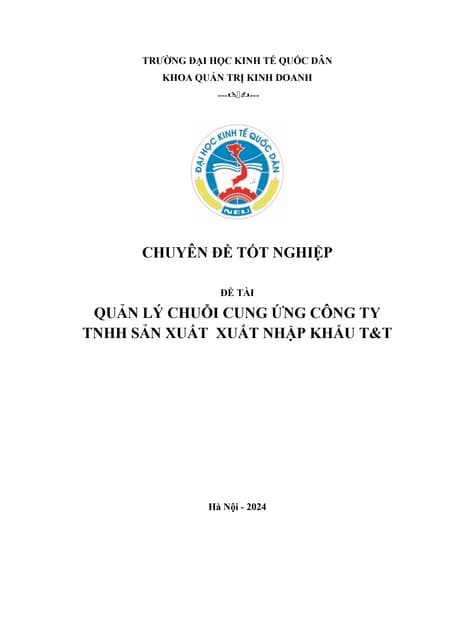 QUẢN LÝ CHUỖI CUNG ỨNG CÔNG TY TNHH SẢN XUẤT  XUẤT NHẬP KHẨU T&T