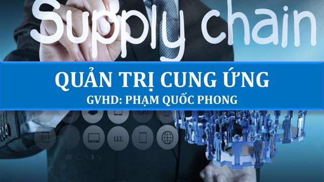 Quản trị cung ứng công ty Coca-Cola Việt Nam