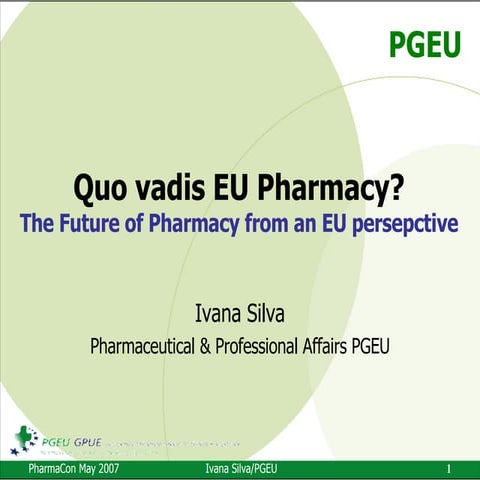 Quo Vadis EU Pharmacy?