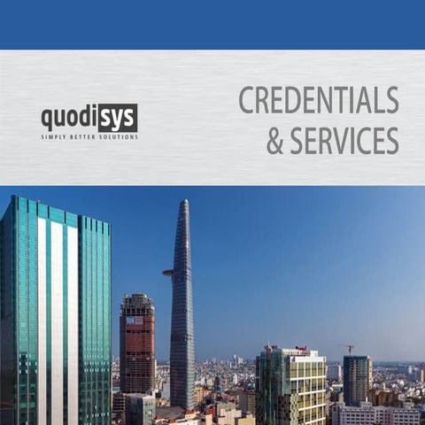 Quodisys Credentials