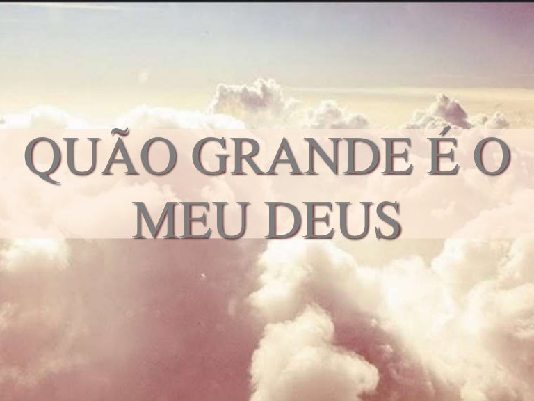 Quão grande é o meu deus - Soraya Moraes