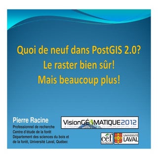 Quoi de neuf dans post gis 2.0 le r...