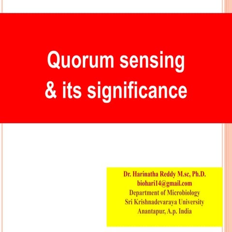 Quorum sensing and its significance