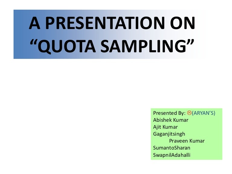 Quota Sampling