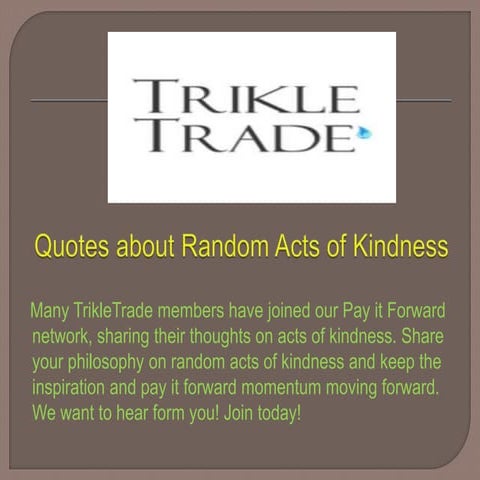 Quotes about Random Acts of Kindness