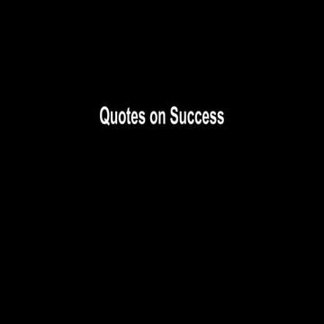 Quotes on success