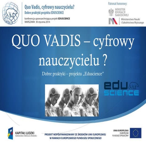Quo vadis, cyfrowy nauczycielu? - Leszek Lotkowski | PPT