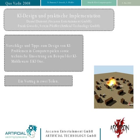 Quo Vadis 2008 KI in Spielen - Ascaron & Artificial Technology GmbH
