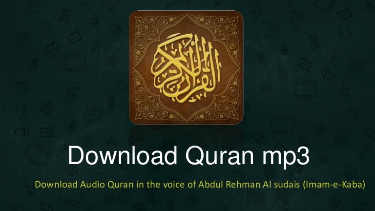 TÉLÉCHARGER QURAN SOUDAISI MP3 SOUDAISI TÉLÉCHARGER MP3 QURAN