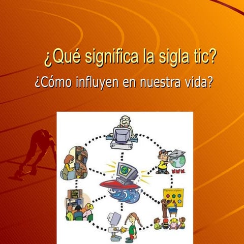 Qué significa la sigla tic | PPT