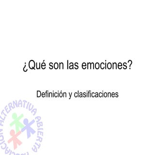 Emociones - denifición y clasificac...
