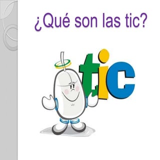 Qué son las tic