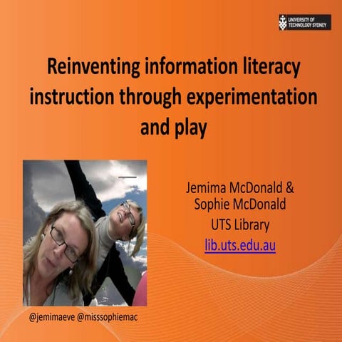 Reinventing information literacy instruction through experimentation and play