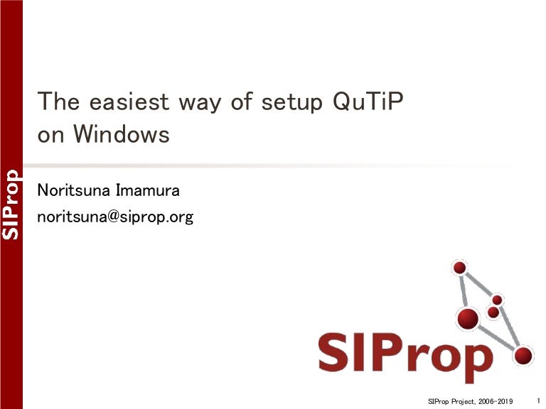 The easiest way of setup QuTiP on Windows
