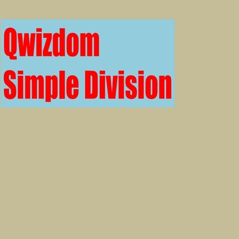 Qwizdom    simple division
