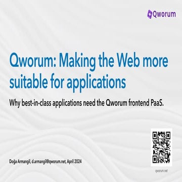 Qworum: Making the Web more suitable for applications