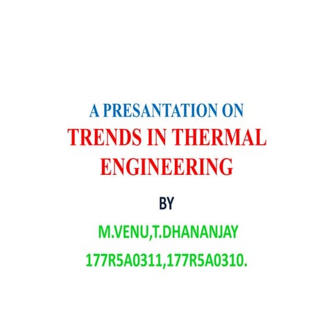 recent trends, researches in thermal engineering