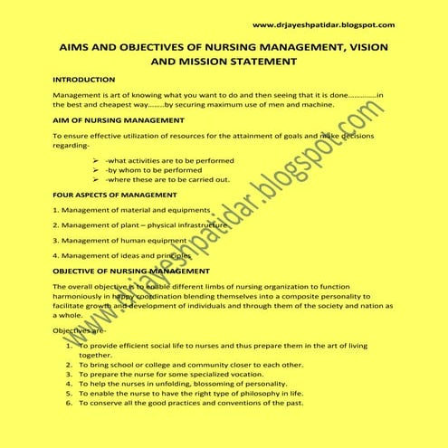 Aims and objectives of nursing management, vision and mission statement