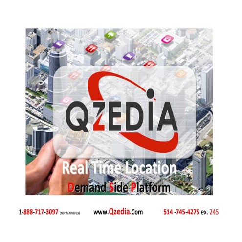 Qzedia Introduction to the Mobile Demand Side Platform