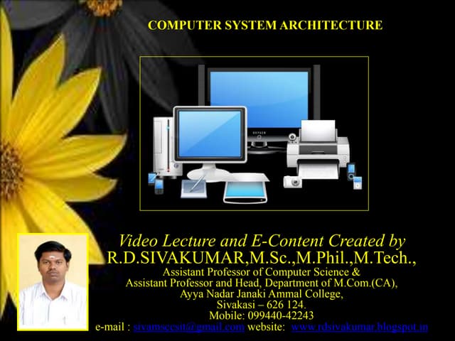 Computer System Architecture-R.D.Sivakumar