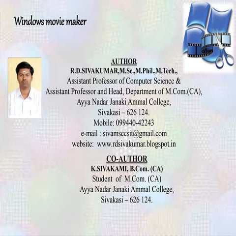 Windows Movie Maker - R.D.Sivakumar