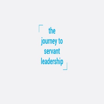 Bob Boyd & Chris Dorrington- The journey to servant leadership