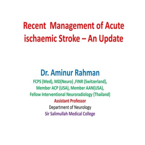 Recent  Management of Acute ischaemic Stroke – An Update
