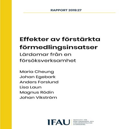 IFAU rapport 2019-27 om effekter av förstärkta förmedlingsinsatser