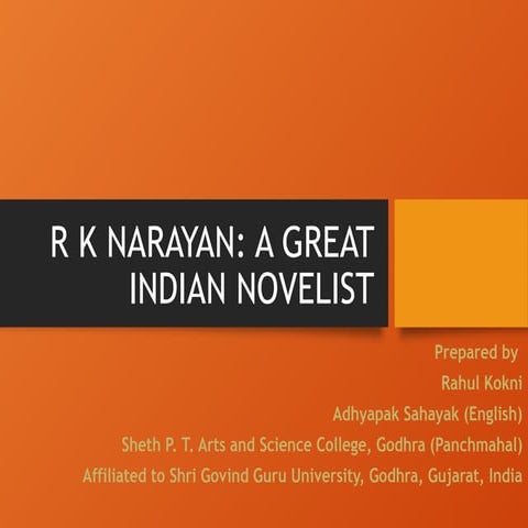 R. K. NARAYAN: A GREAT INDIAN NOLELIST  AND SHORT STORY WRITER