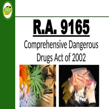 RA 9165 also known as use of dangerous drugs | PPTX