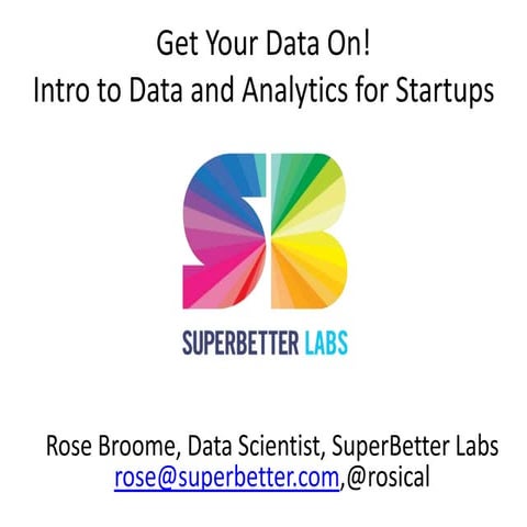 Intro to Data and Analytics for Startups