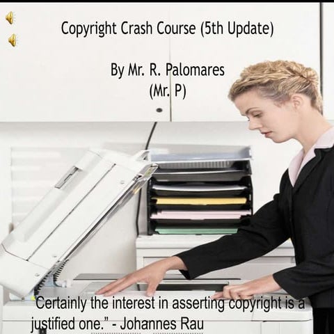 R. palomares's copyright crash course updated from chapter 10 and 11 readings