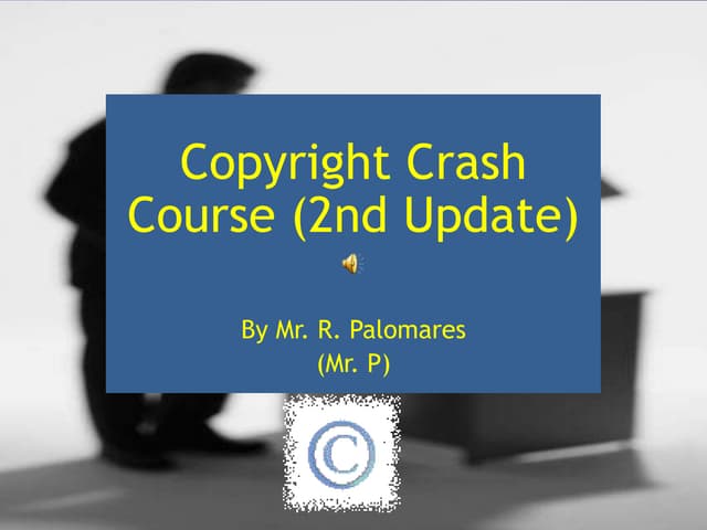 R. palomares's copyright crash course updated from chapter 3 and 4 readings2