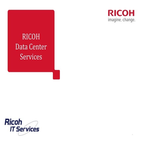 RPASS - Ricoh Proactive ServiceS for Remote Monitoring & Backup 