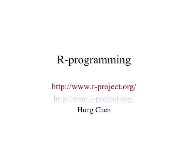 R-Programming.ppt it is based on R programming language | PPT