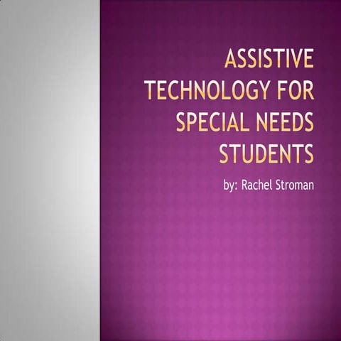 R.stroman assistive technology
