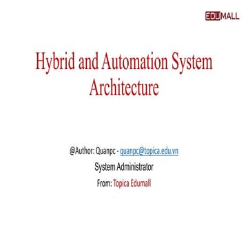 ContainerDayVietnam2016: Hybrid and Automation System Architecture