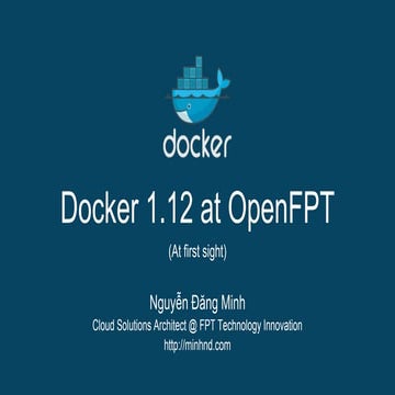 ContainerDayVietnam2016: Docker 1.12 at OpenFPT