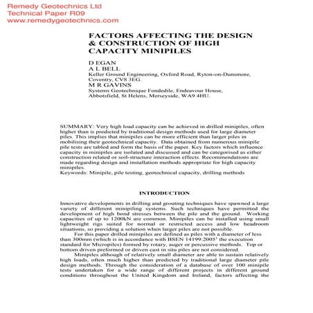 "Factors Affecting the Design and Construction of High Capacity Minipiles"