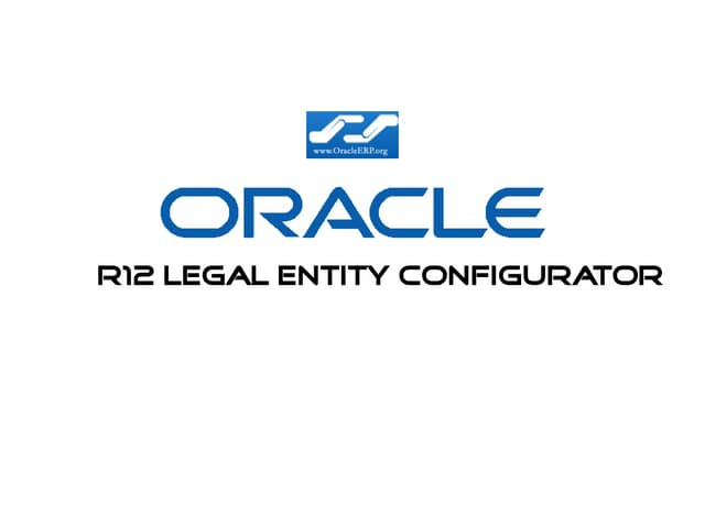 Oracle R12 Legal Entity