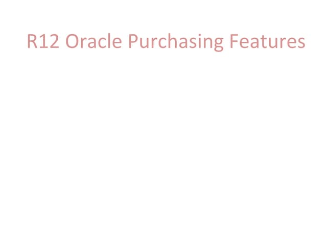 R12 purchasing presentation oa