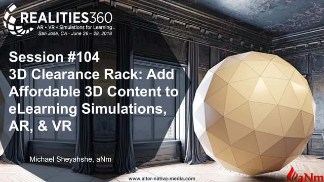 3D Clearance Rack: Add Affordable 3D Content to eLearning Simulations, AR, an...