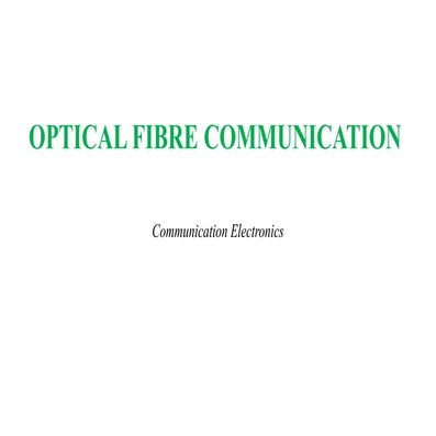 Optical Fiber Communication (R20)_OFC ref.pptx