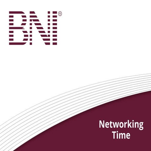 BNI  networking time