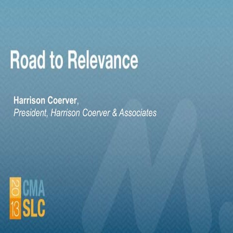 “Road to Relevance”