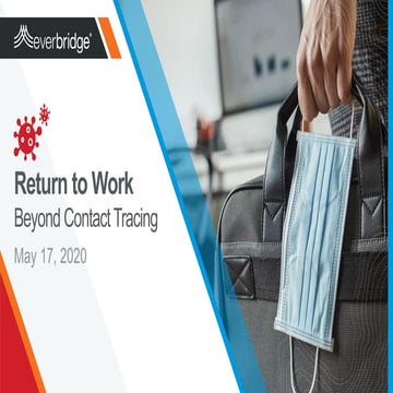Return to Work Beyond Contact Tracing with Everbridge