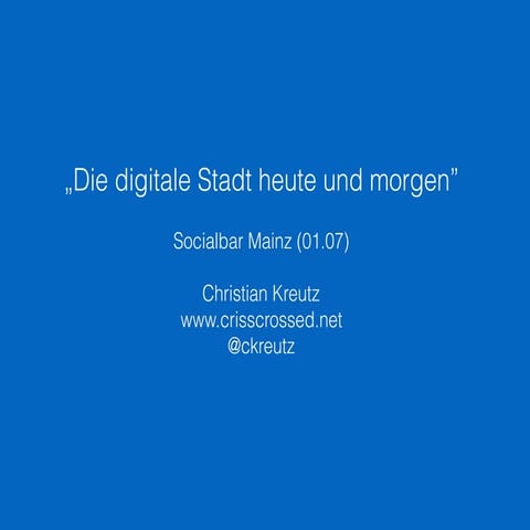 Die digitale Stadt - Christian Kreutz 