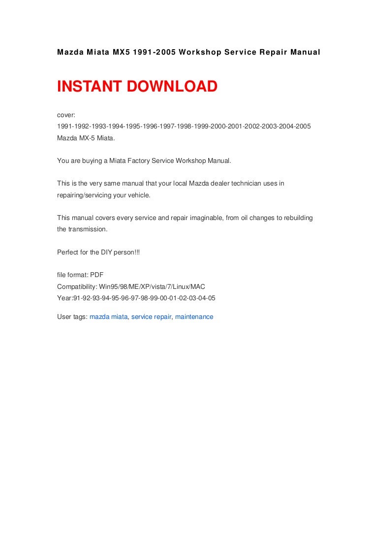 Mazda Miata MX5 1991-2005 Manual